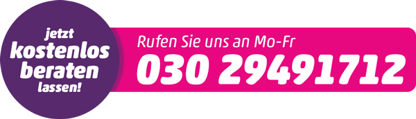 jetzt-kostenlos-beraten-lassen! Telefon: 030 29491712