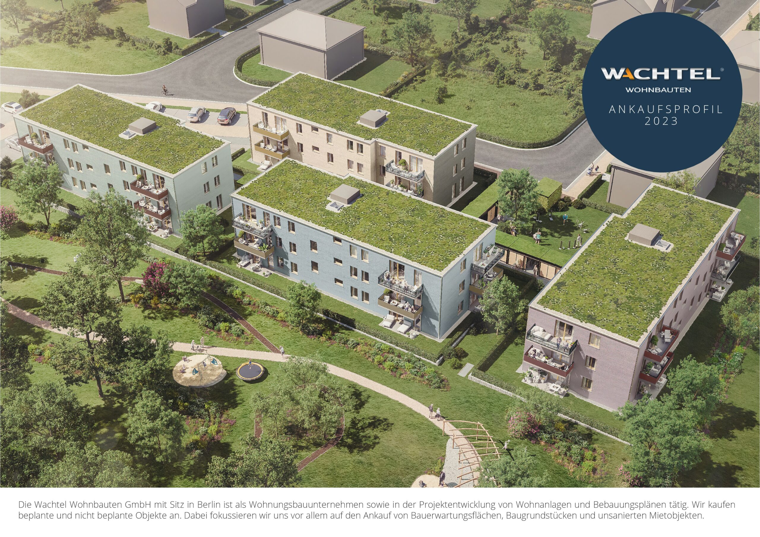 Wachtel Wohnbauten GmbH - Ankaufsprofil 2023 - Deckblatt